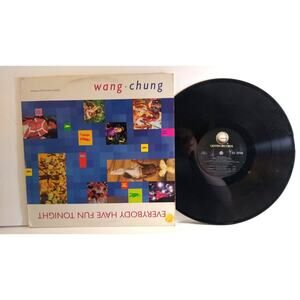 Wang Chung Everybody Have Fun Tonight 12" Vinyl EP Record New Wave Synth-Pop Hit